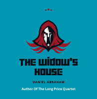 The Widow's House (The Dagger Of The Coin Book 4)Abraham, Daniel-Fiction-Fantasy-PDF File
