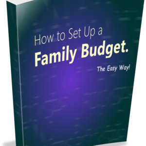 How to Set up a Family Budget eBook--PDF File Format