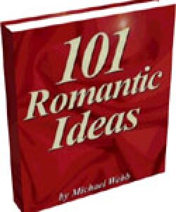 101 Romantic Ideas eBook -- PDF File Format
